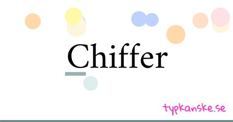 chiffer synonym.